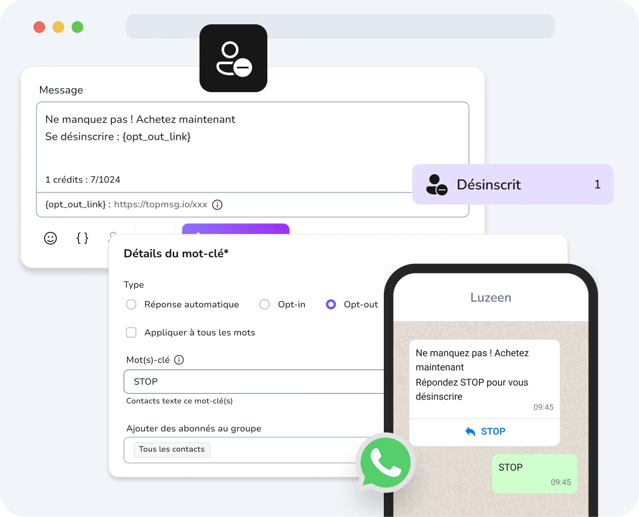 Capture d'écran de l'interface des campagnes de messages automatisés WhatsApp de TopMessage, avec les options de désabonnement clairement affichées.